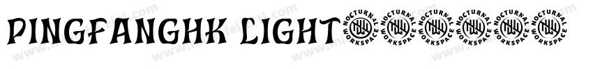 pingfanghk light字体转换